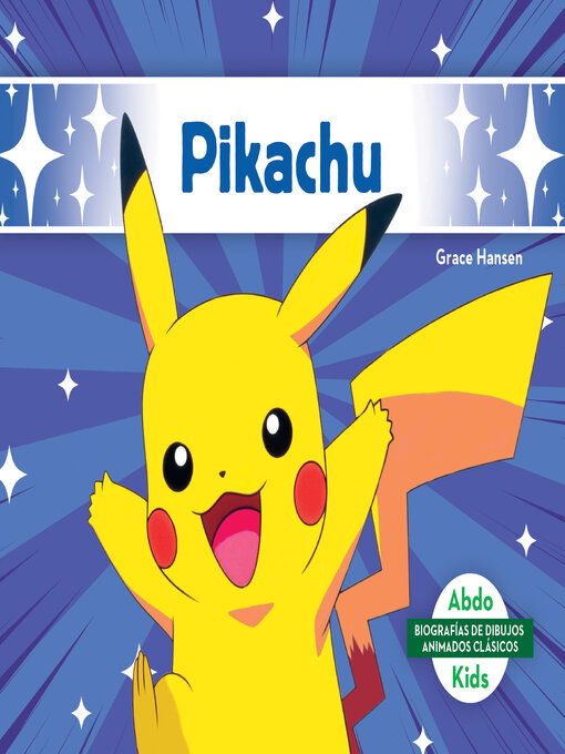 Title details for Pikachu by Grace Hansen - Available